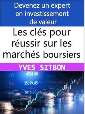 cover image of Devenez un expert en investissement de valeur